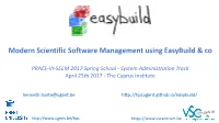 Modern Scientific Software Management Using Easybuild & Co