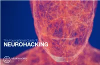 Neurohacking Concepts