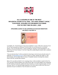 The Carol Burnett Show,” to Be Made Available on Streaming Platforms for the First Time on June 1, 2020
