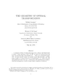 The Geometry of Optimal Transportation
