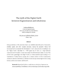 The Myth of the Digital Earth Between Fragmentation and Wholeness