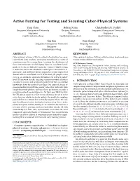 Active Fuzzing for Testing and Securing Cyber-Physical Systems
