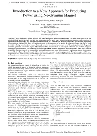 Introduction to a New Approach for Producing Power Using Neodymium Magnet