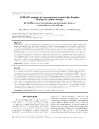 LC-MS/MS Analysis of Neonicotinoid Insecticides: Residue Findings In