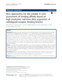 New Approaches for the Reliable in Vitro Assessment of Binding Affinity