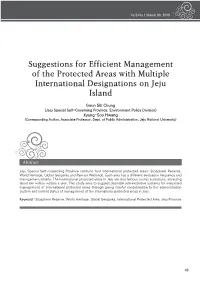 Suggestions for Efficient Management of the Protected Areas with Multiple International Designations on Jeju Island