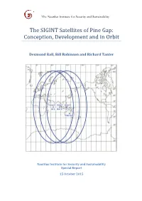 The SIGINT Satellites of Pine Gap: Conception, Development and in Orbit
