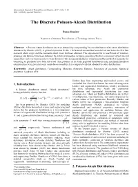 Akash Distribution, Compounding, Moments, Skewness, Kurtosis, Estimation of Parameter, Statistical Properties, Goodness of Fit
