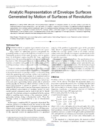 Analytic Representation of Envelope Surfaces Generated by Motion of Surfaces of Revolution Ivana Linkeová