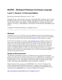 Biological Pathways Exchange Language Level 1, Version 1.4 Documentation