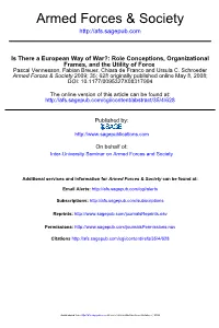 Is There a European Way of War?: Role Conceptions, Organizational Frames, and the Utility of Force Pascal Vennesson, Fabian Breuer, Chiara De Franco and Ursula C
