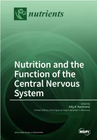 Nutrition and the Function of the Central Nervous System