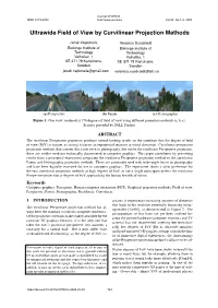 Ultrawide Field of View by Curvilinear Projection Methods
