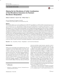 Altering the Gut Microbiome of Cattle: Considerations of Host-Microbiome Interactions for Persistent Microbiome Manipulation