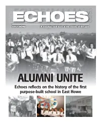Echoes Reflects on the History of the First Purpose-Built School in East