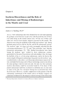 Isochron Discordances and the Role of Inheritance and Mixing of Radioisotopes in the Mantle and Crust