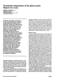 Traumatic Amputation of the Glans Penis: Report of a Case