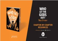 Who-Let-The-Gods-Out-Chapter-By-Chapter-Resources.Pdf