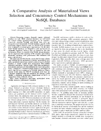 A Comparative Analysis of Materialized Views Selection and Concurrency Control Mechanisms in Nosql Databases