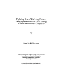 Fighting for a Working Future: Emerging Models of Local Union Strategy in a New Era of Global Cornpetition