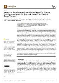 Numerical Simulation of Low Salinity Water Flooding on Core Samples for an Oil Reservoir in the Nam Con Son Basin, Vietnam