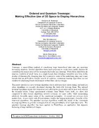 Ordered and Quantum Treemaps: Making Effective Use of 2D Space to Display Hierarchies