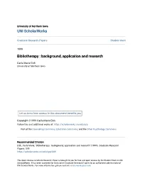 Bibliotherapy : Background, Application and Research