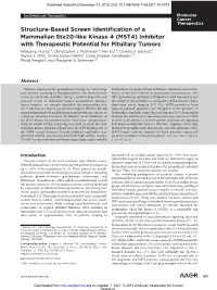 Structure-Based Screen Identification of a Mammalian Ste20-Like Kinase 4 (MST4) Inhibitor with Therapeutic Potential for Pituitary Tumors