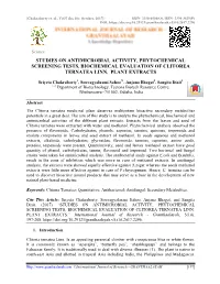 Studies on Antimicrobial Activity, Phytochemical Screening Tests, Biochemical Evaluation of Clitorea Ternatea Linn