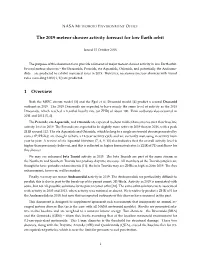 The 2019 Meteor Shower Activity Forecast for Low Earth Orbit 1 Overview