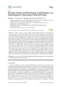 Dynamic Update and Monitoring of AOI Entrance Via Spatiotemporal Clustering of Drop-Oﬀ Points
