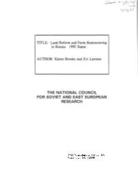 Land Reform and Farm Restructuring in Russia: 1992 Status