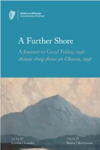 A Further Shore: a Journey to Good Friday, 1998