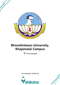 Bharathidasan University, Khajamalai Campus