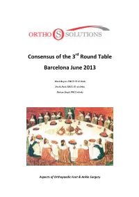 Consensus of the 3 Round Table Barcelona June 2013