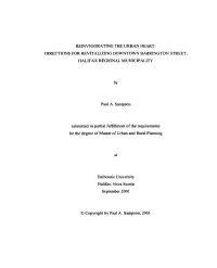 HALIFAX REGIONAL MUNICIPALITY Submitted in Partial Fùlfillment O F The
