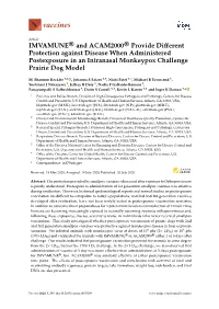 IMVAMUNE® and ACAM2000® Provide Different Protection Against