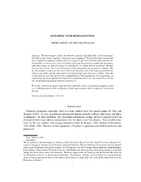 MATCHING with RENEGOTIATION 1. Introduction Deferred Acceptance