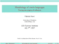 Morphology of Creole Languages Tracing the Origins of Inﬂection