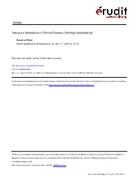 "Structural Markedness in Formal Features: Deriving Interpretability"