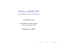 Testing in Webkit-EFL from 0% to 99% in 6 Months