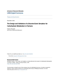 The Design and Validation of a Discrete-Event Simulator for Carbohydrate Metabolism in Humans