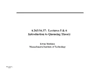 Lecture 5/6 Queueing
