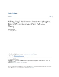 Solving Frege's Substitution Puzzle: Analyzing It in Light of Descriptivism and Direct Reference Theory