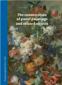 The Conservation of Panel Paintings and Related Objects