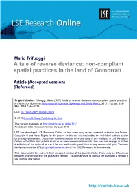 A Tale of Reverse Deviance: Non-Compliant Spatial Practices in the Land of Gomorrah