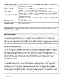 Guideline/Protocol Title: GUIDELINES for the USE of ANTITHROMBOTIC AGENTS in the SETTING of NEURAXIAL PROCEDURES