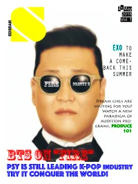 Psy Is Still Leading K-Pop Industry Try It Conquer The