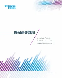 Server New Features Webfocus Server Release 8207 Datamigrator Server Release 8207