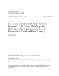 The Library and Its Place in Cultural Memory : Reflections on the Grande